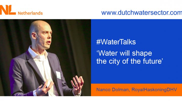 WaterTalks Resilience interview with Nanco Dolman, Royal HaskoningDHV